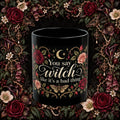 You Say Witch Like It’s a Bad Thing — Poison Garden Black Mug, 11oz